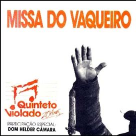 A Missa do Vaqueiro