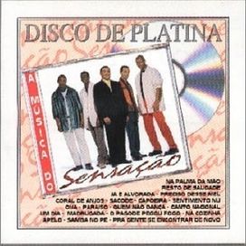 Disco de Platina: a Música do Sensação