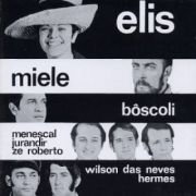 Elis, Miele & Bôscoli