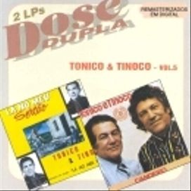 Dose Dupla: Tonico & Tinoco - Vol. 5