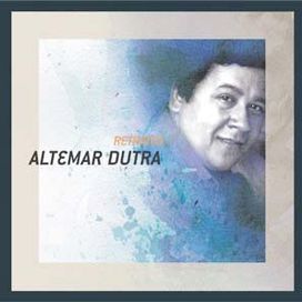 Para Sempre: Altemar Dutra