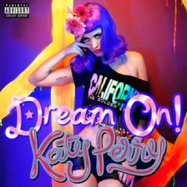 Teenage Dream - Deluxe Dream Oh!