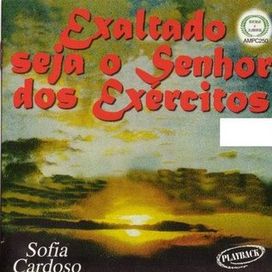 Exaltado Seja O Senhor Dos Exércitos