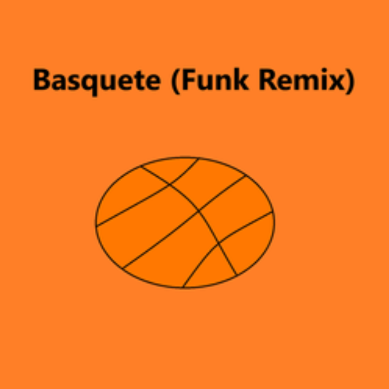 Basquete (Funk Remix)