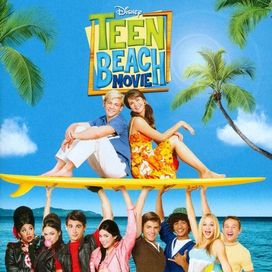 Teen Beach Movie (Original Motion Picture Soundtrack)