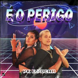 É o Perigo