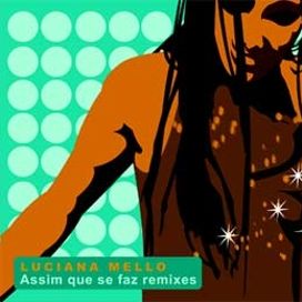 Assim Que Se Faz - Remixes