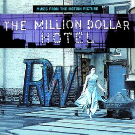 The Million Dollar Hotel Soundtrack