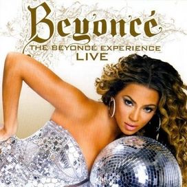 The Beyonce Experience (Live)