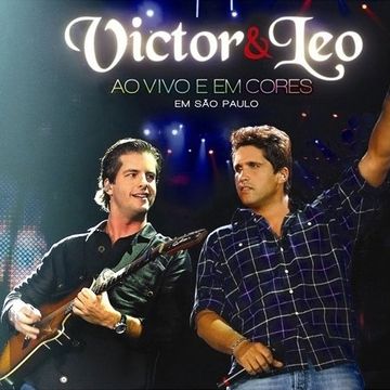 Victor e Leo (Ao Vivo e Em Cores)