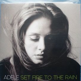 Set Fire To The Rain