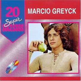 20 Supersucessos - Marcio Greyck