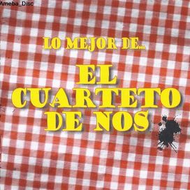 Lo Mejor de... El Cuarteto de Nos