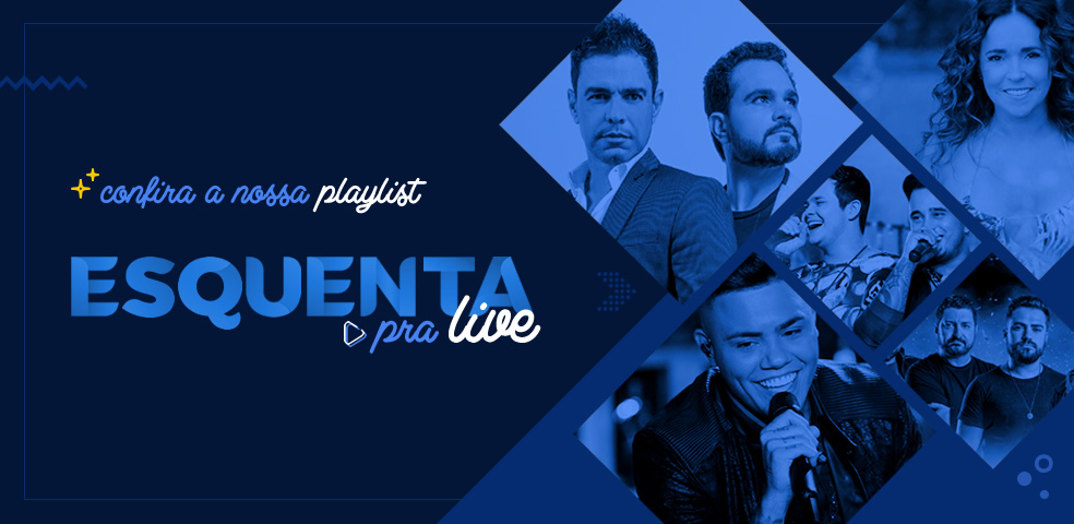 Esquenta Live! As melhores das lives