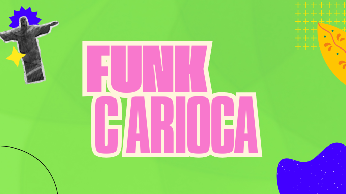 Funk Carioca