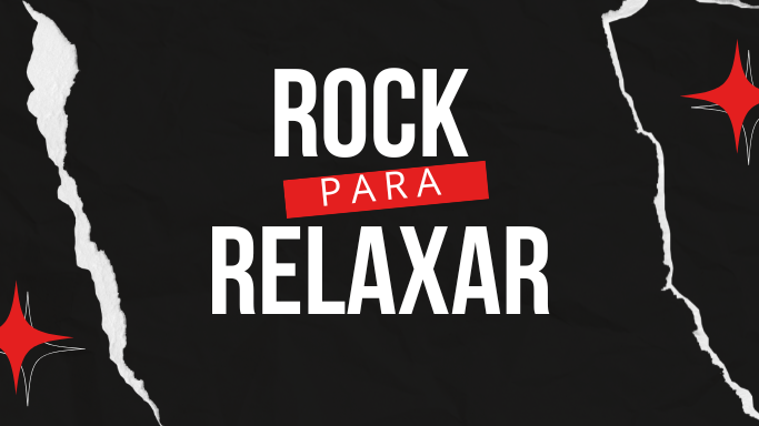 Rock para relaxar