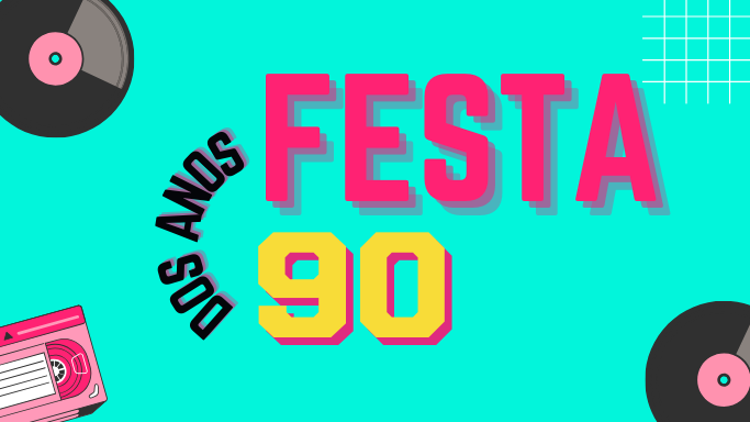 Festa dos anos 90