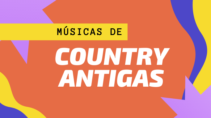 Músicas de country antigas