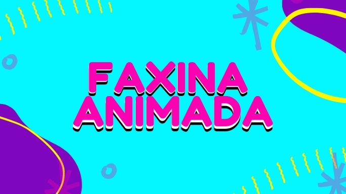 Faxina animada