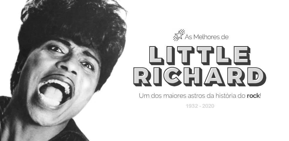 As Melhores de Little Richard, um dos maiores astros da história do rock!